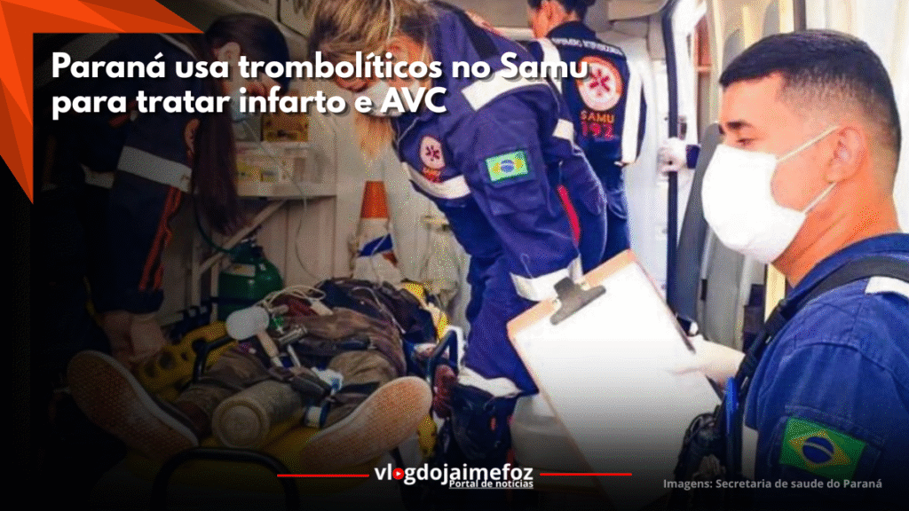 Paraná amplia uso de medicamento no Samu para tratar infarto e AVC